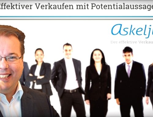 Effektiver Verkaufen mit Potentialaussagen